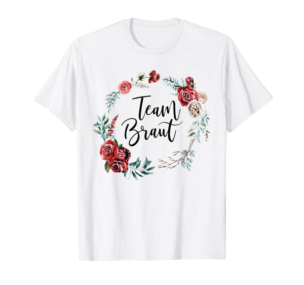 Team Braut Blumenkranz JGA Hochzeit Aquarell T-Shirt