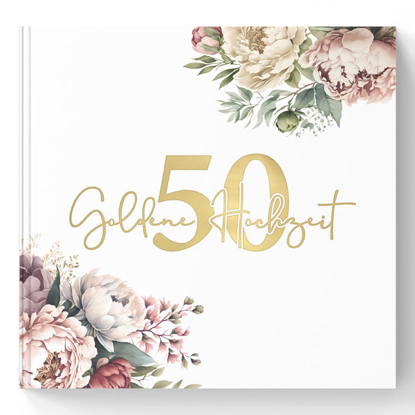 Gästebuch Goldene Hochzeit Pfingstrosen mit Goldprägung – 50. Hochzeitstag Erinnerungsbuch inkl. Schild